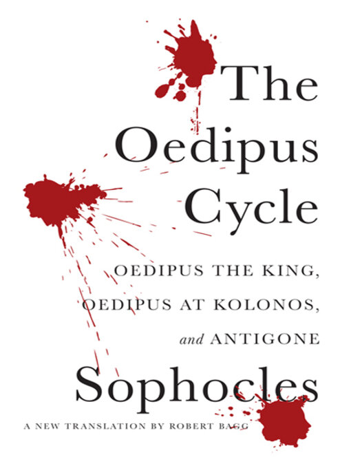 Title details for The Oedipus Cycle by Sophocles - Available